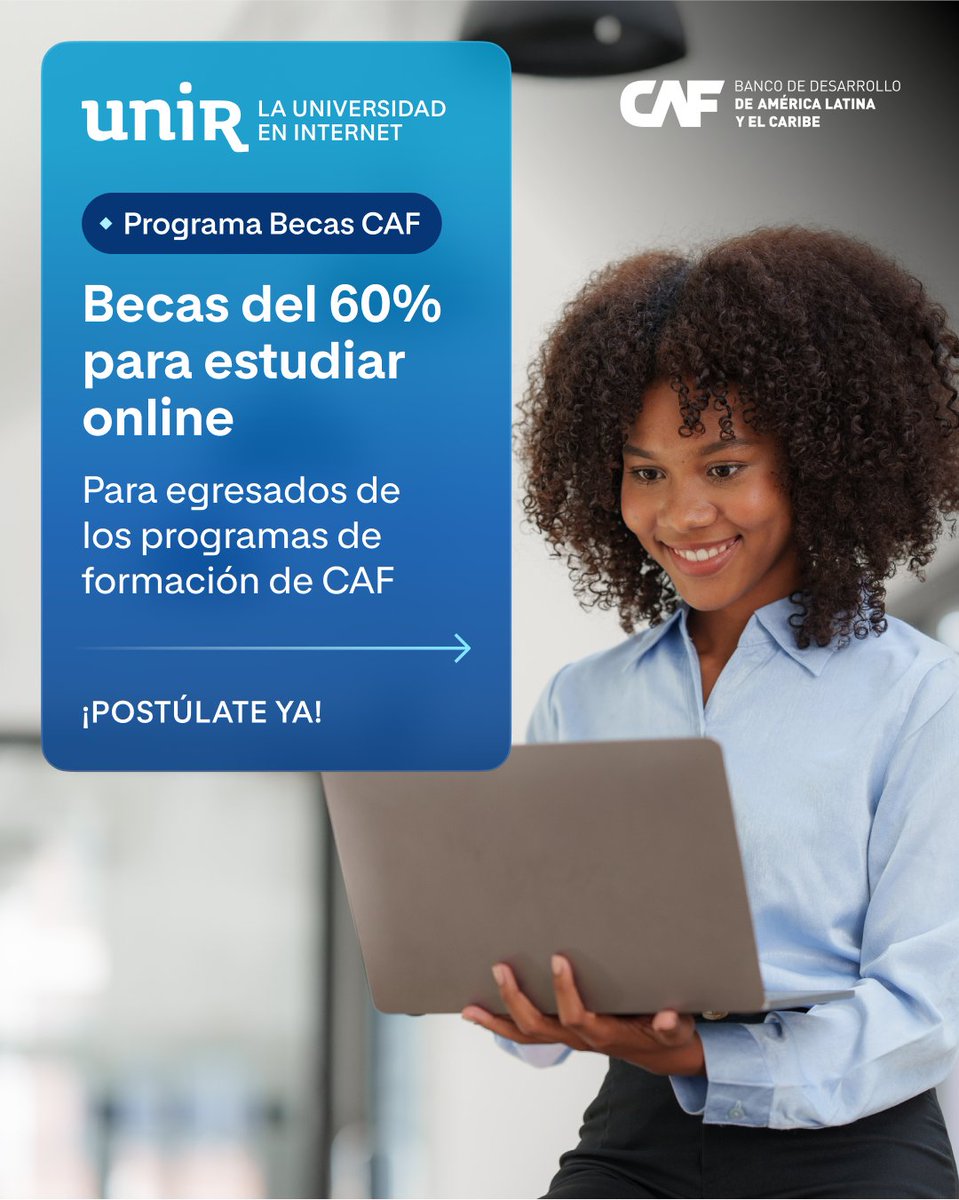🆕 ¡Nuevo 𝗣𝗿𝗼𝗴𝗿𝗮𝗺𝗮 𝗕𝗲𝗰𝗮𝘀 𝗖𝗔𝗙-𝗨𝗡𝗜𝗥! ✨ Estudia una Maestría oficial o de Formación continua con una Beca <a href="/AgendaCAF/">CAF</a> de hasta el 60%. 

➕ Infórmate y postúlate enviando el formulario web:
🔗 bit.ly/3U77Ity

🌎🤝 La Universidad Internacional de La Rioja