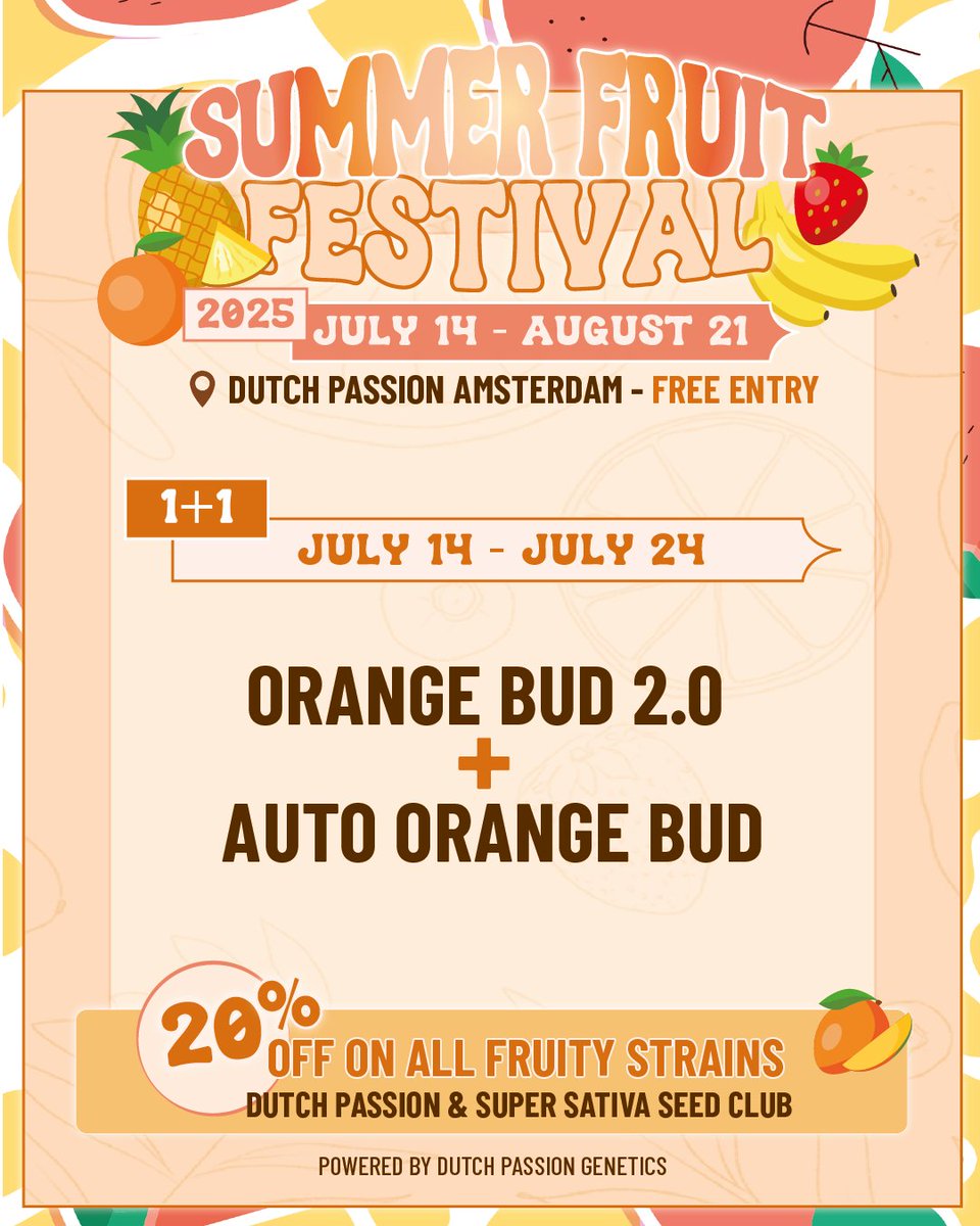 Dutch Passion (@dutchpassion_) on Twitter photo โผ๏ธOur SUMMER FRUIT FESTIVAL is officially LIVE! ๐
JULY 14 - JULY 24
โ 1+1 on Orange Bud 2.0 + Auto Orange Bud ๐
โ & Grab 20% off on ALL fruity strains (including <a href="/SuperSativa1985/">Super Sativa Seed Club</a> strains!) throughout the entire duration of the festival
SHOP HEREโก๏ธ tinyurl.com/mw9smhrf โผ๏ธOur SUMMER FRUIT FESTIVAL is officially LIVE! ๐
JULY 14 - JULY 24
โ 1+1 on Orange Bud 2.0 + Auto Orange Bud ๐
โ & Grab 20% off on ALL fruity strains (including <a href="/SuperSativa1985/">Super Sativa Seed Club</a> strains!) throughout the entire duration of the festival
SHOP HEREโก๏ธ tinyurl.com/mw9smhrf