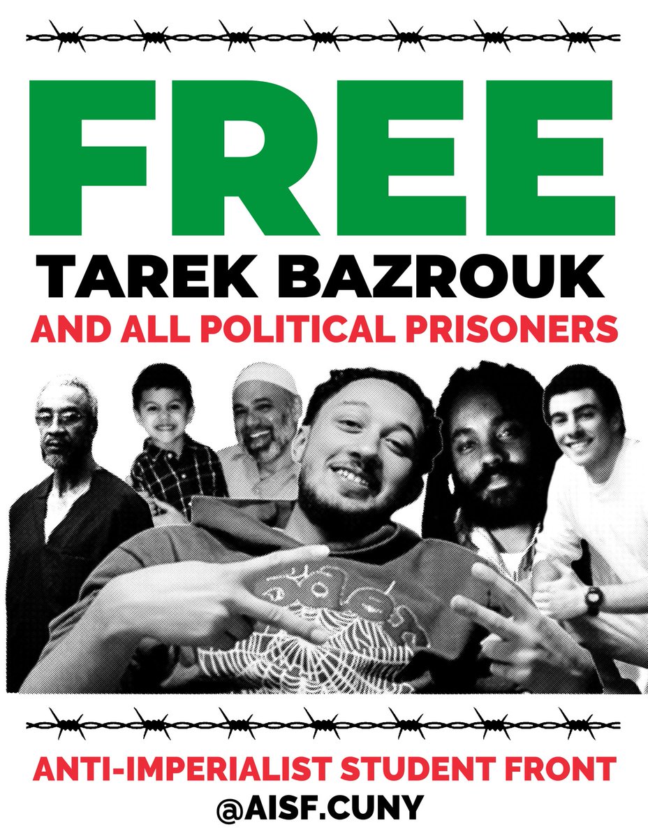 AISF_CUNY's tweet image. FREE TAREK BAZROUK AND ALL POLITICAL PRISONERS!
On May 7, the FBI raided the home of Palestinian student and activist Tarek Bazrouk. Agents held his family hostage for eight hours, tore apart their home, and dragged Tarek to jail.