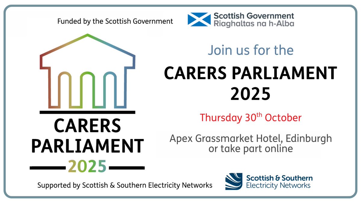 Join us in October for the Carers Parliament 2025!

This annual event gives unpaid carers in Scotland the opportunity to address their concerns and questions on caring directly to national and local Government decision-makers.

Register your place here: surveymonkey.com/r/NYHXCRV