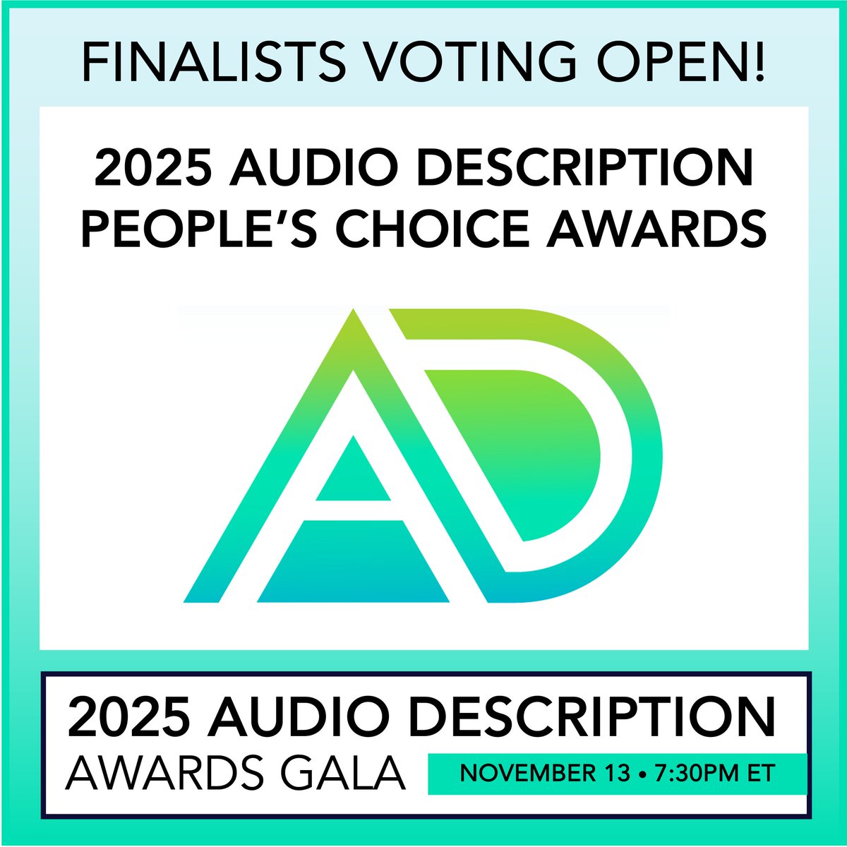 acbnational's tweet image. Voting for the 2025 Audio Description People’s Choice Award is open through July 20! Winners will be revealed during the 2025 ACB Audio Description Awards Gala on Nov 13 at 7:30 PM ET. Learn more and vote today at adawardsgala.org/voting-open-fo…