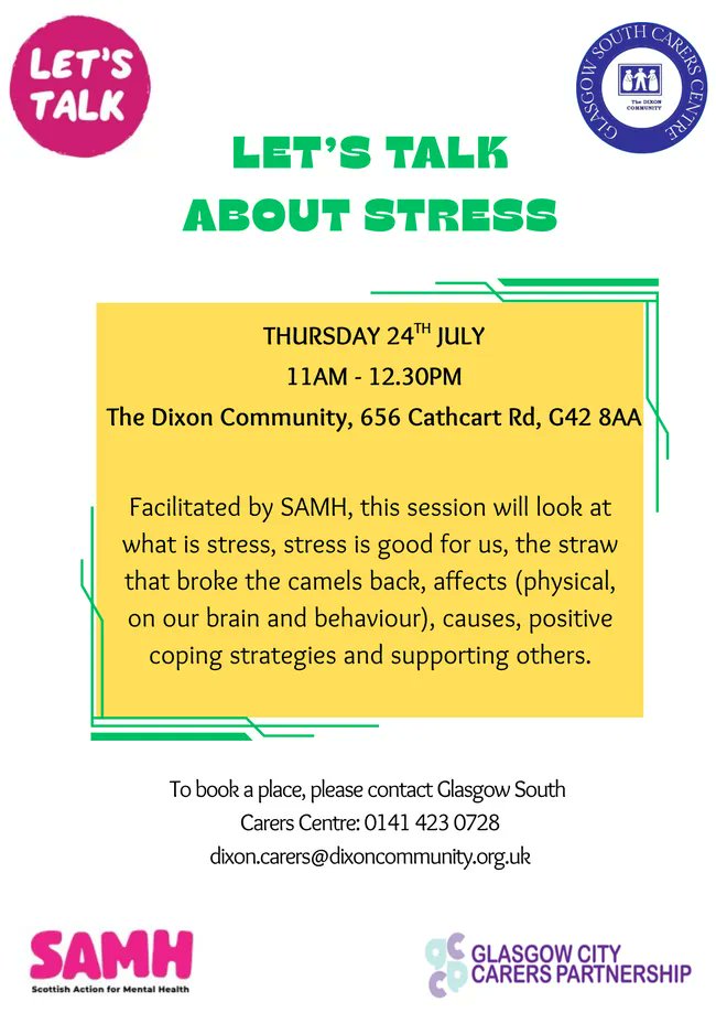 We will be running a 'Let's Talk About Stress' and mental health session:

👉Thursday 24th July
👉11am - 12.30pm
👉The Dixon Community, 656 Cathcart Road, G42 *AA

To book, contact your support worker

☎️0141 423 0728 
💻dixon.carers@dixoncommunity.org.uk

<a href="/SAMHtweets/">SAMH</a> #letstalk