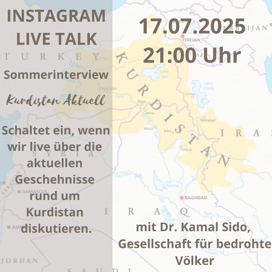 KurdAkad's tweet image. 1. Sommerinterview unserer Reihe 'Kurdistan Aktuell' auf Instagram
🗓 17.07.2025
⏰ 21.00 Uhr
🌍 Instagram: kurdakad
🎙 Dr. @SidoKamal, Gesellschaft für bedrohte Völker
📋 Entwicklungen in Rojava & Syrien