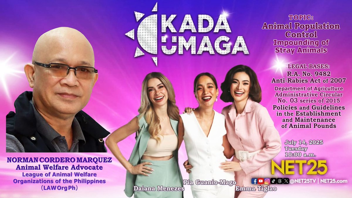 WATCH OUT for the JULY 15 (TUESDAY) 10:00 AM, EPISODE of NET 25 KADA UMAGA morning show with guest NORMAN CORDERO MARQUEZ, Animal Welfare Advocate, discussing a controversial topic on the ANIMAL POUNDS.