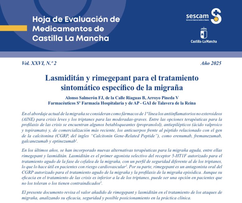 Lasmiditán y rimegepant para el tratamiento sintomático específico de la migraña. 

📍Consulta hoja de evaluación de medicamentos de CLM aquí 👇🏼

sanidad.castillalamancha.es/sites/sescam.c…