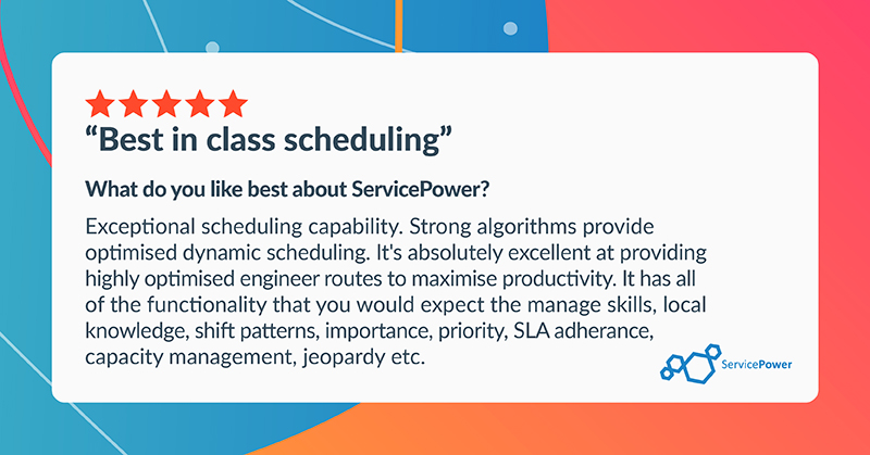 ServicePowerPlc's tweet image. "Exceptional scheduling capability. Strong algorithms provide optimized dynamic scheduling." - G2 Review. ⭐️⭐️⭐️⭐️⭐️
Optimized scheduling is at the heart of ServicePower. 💙 We're delighted this is resonating with our users. See what they're saying at 👉 ow.ly/tfE350WmeFn