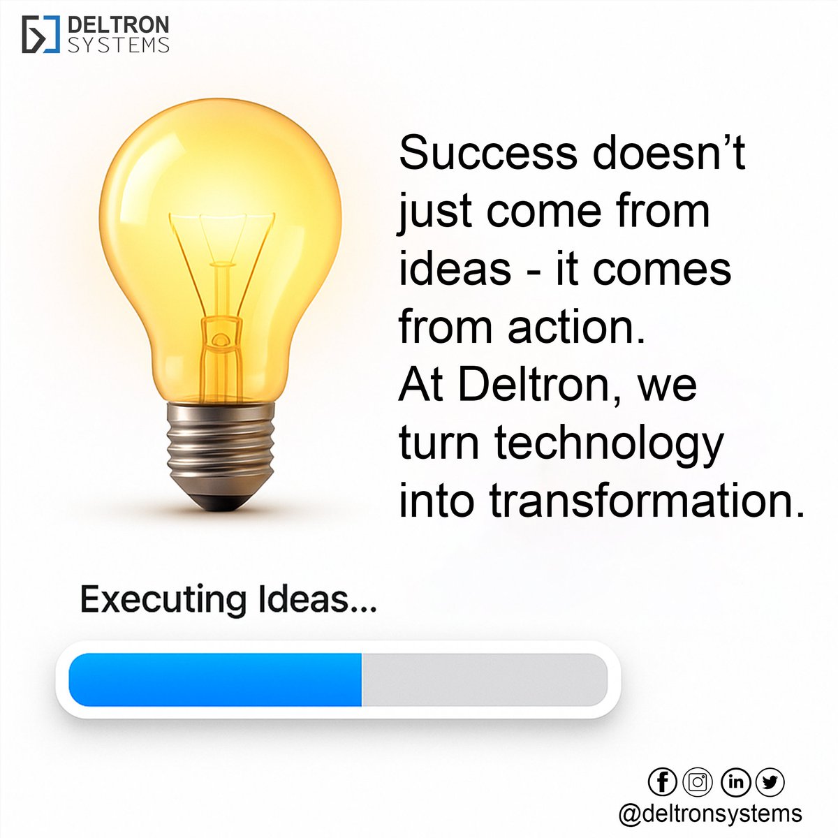 DeltronSystems's tweet photo. Ideas don’t build the future—𝐚𝐜𝐭𝐢𝐨𝐧 does. 💡
At 𝐃𝐞𝐥𝐭𝐫𝐨𝐧 𝐒𝐲𝐬𝐭𝐞𝐦𝐬, we turn tech into transformation.
Let’s execute success together.
#ExecutingIdeas | #DeltronSystems | #TechTransformation | #ITSolutions https://t.co/v4mqFj8MY1