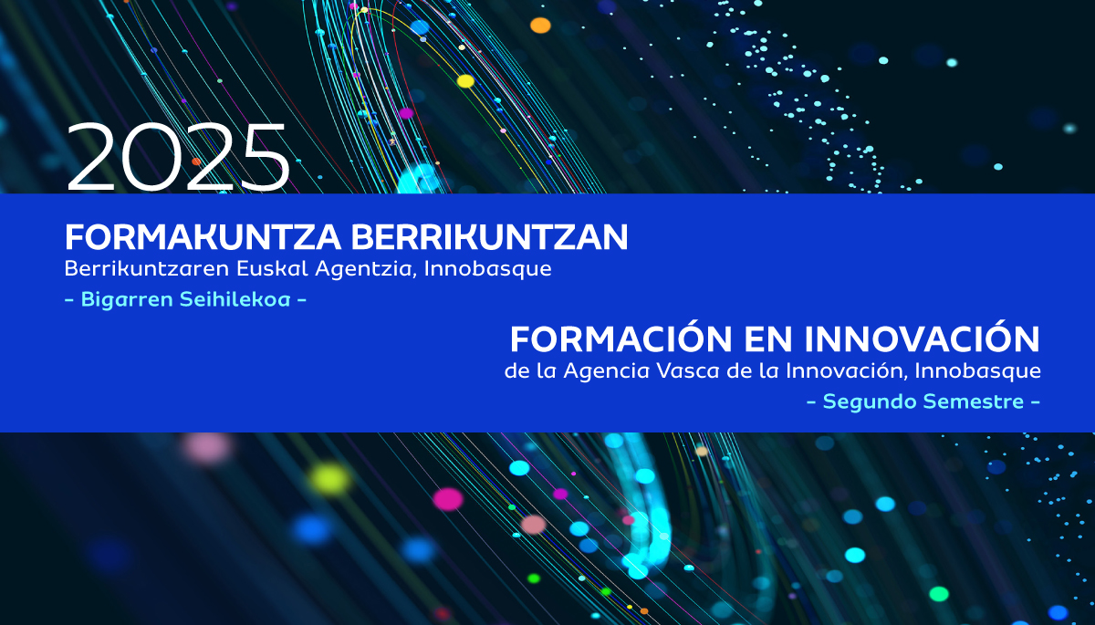 Innobasque's tweet image. Ya disponible el catálogo de Formación en Innovación para el segundo semestre ⬇️
🔗 labur.eus/kibxkf94
En septiembre vuelve la formación… ¡y puedes empezar a planificarla ya!
Apúntate a los cursos gratuitos que más te interesan. ¡Plazas limitadas!
#Innobasque #formación