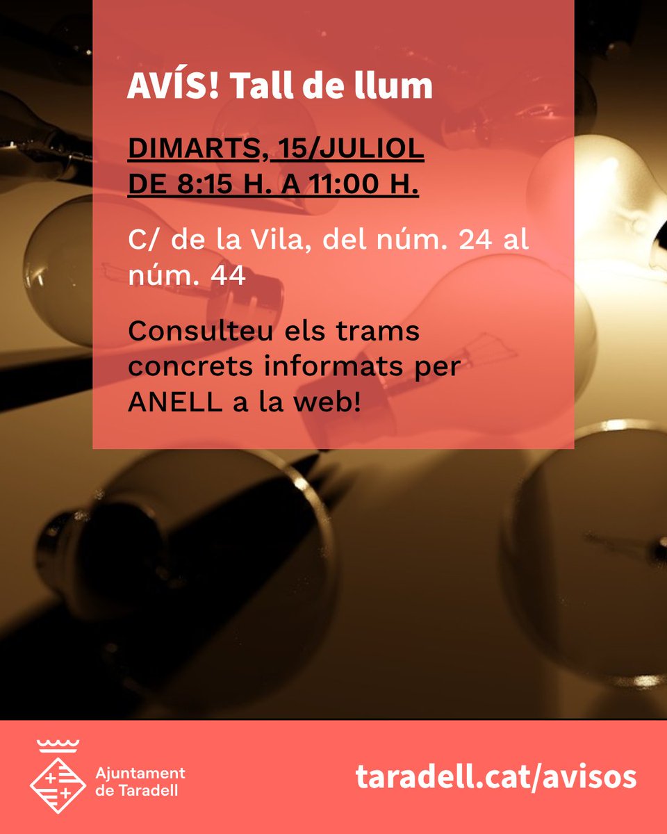 ⚠️ AVÍS! Demà, dimarts 15 de juliol, la companyia ANELL ha programat un  tall d'electricitat, de les 8:15 h. a les 11:00 h. Tota la informació a taradell.cat/avisos.