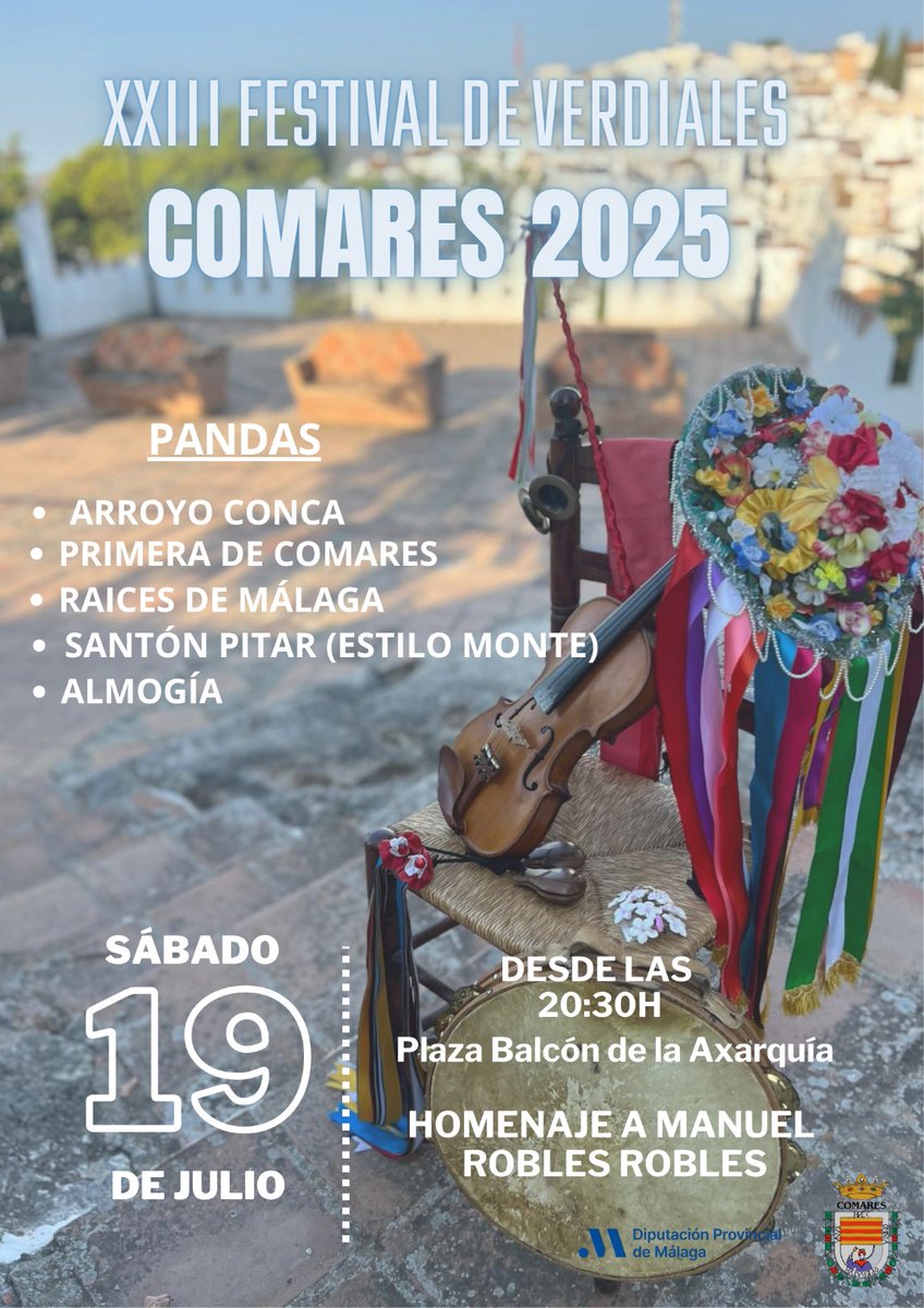 diputacionMLG's tweet photo. 🎊El municipio de #Comares celebra su XXIII Festival de #Verdiales con el apoyo de la @diputacionMLG.
📌Será el sábado 19 de julio en la Plaza Balcón de la #Axarquía, donde a partir de las 20.30 horas actuarán cinco pandas de los tres estilos.
🔗https://t.co/qLez2EvFh8 https://t.co/HryXYJGIuU
