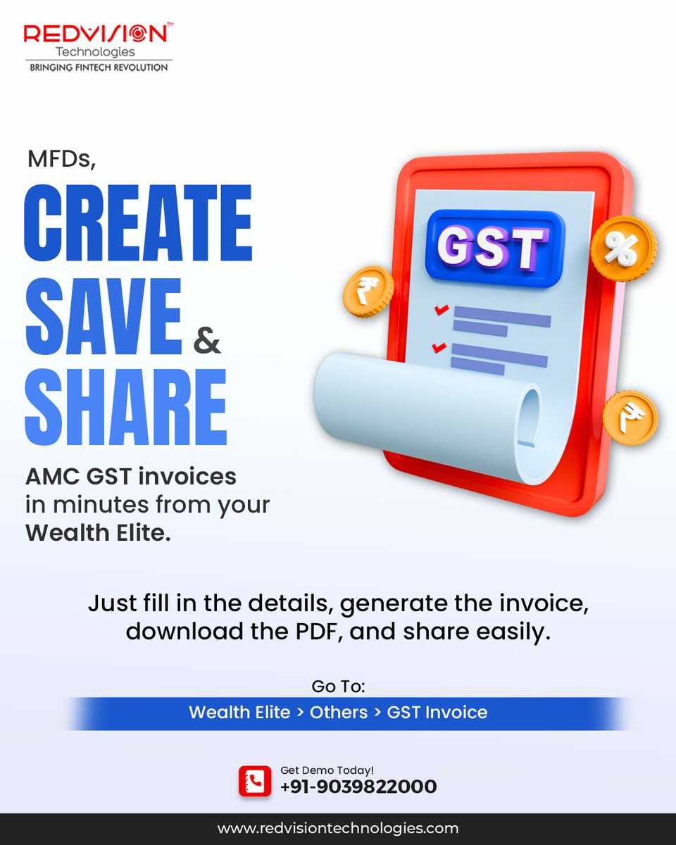 redvisionindore's tweet image. MFDs! Generate and share AMC GST invoices in minutes, hassle-free and quickly with Wealth Elite!

Enquire More!
call +91 9039822000.
Visit: wealthelite.in

#REDVisionTechnologies #WealthElite #MutualFundSoftware #BackOfficeSoftware #AMCGSTInvoice #AMCGST #GSTInvoice #GST