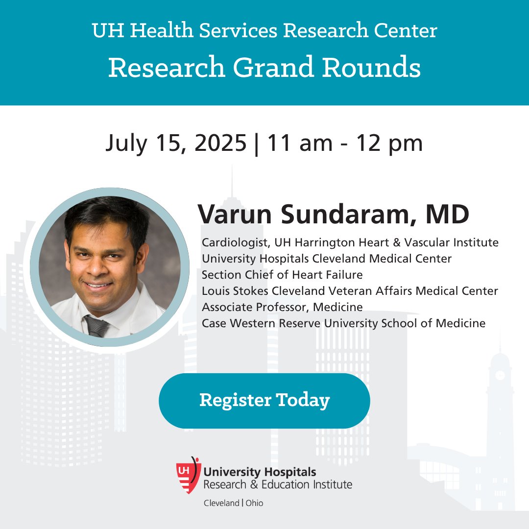 Varun Sundaram, MD, joins us tomorrow at the Health Services Research Grand Rounds to present: "Heart Failure Without Borders: Where Global Epidemiology Fuels the Future of Trials". Register now! uhhospitals.zoom.us/webinar/regist…