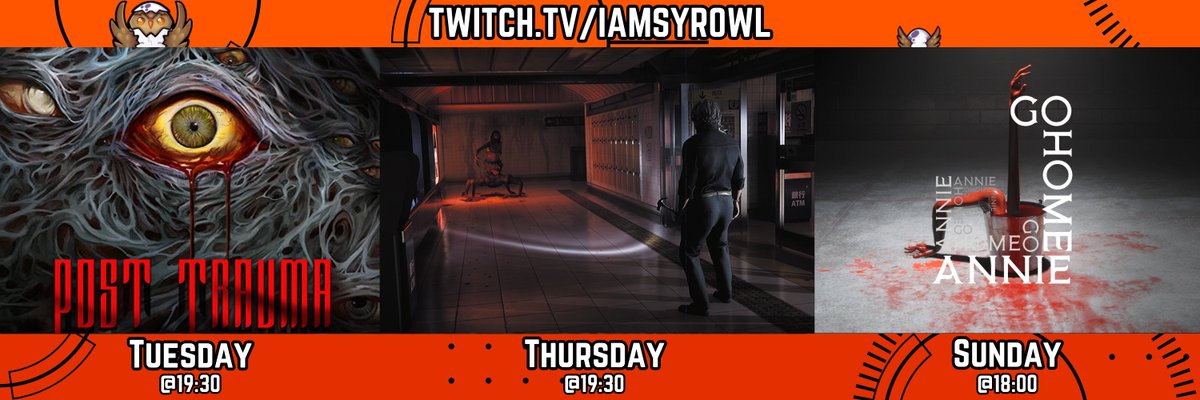 STREAM SCHEDULE W/C 14/07!

Let's get back on it!

Tuesday &amp; Thursday 1930 BST - POST TRAUMA

Sunday 1800 BST - GO HOME ANNIE

If anyone wants a sneak peak of Post Trauma, here's a link to my demo playthrough! 
youtube.com/watch?v=SG86bd…

twitch.tv/iamsyrowl