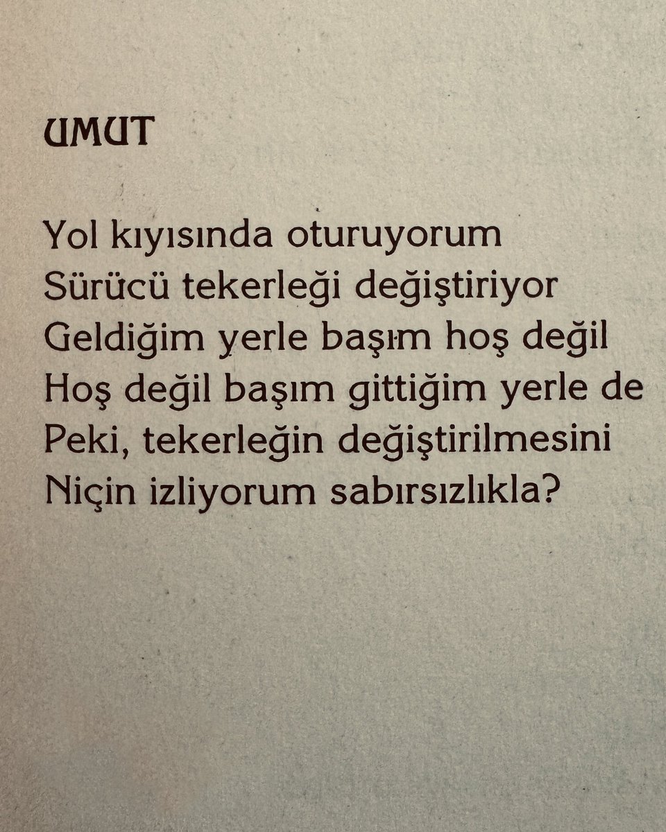 niçin izliyorum sabırsızlıkla?