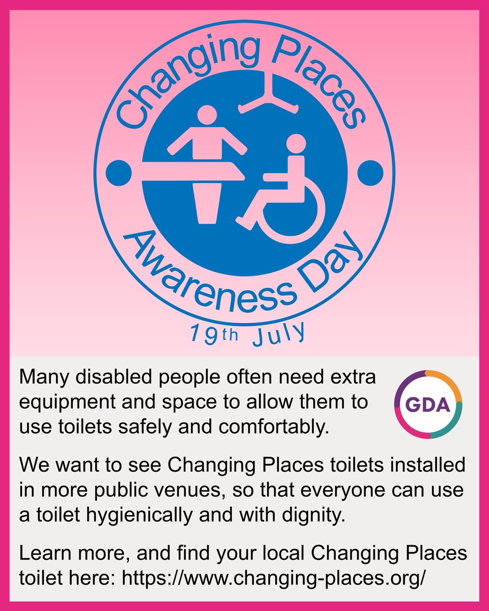 GDA__online's tweet image. It&apos;s #ChangingPlacesAwarenessDay!

🚽 Many disabled people often need extra equipment and space to allow them to use toilets safely and comfortably.

We want to see more Changing Places toilets installed, so that everyone can use a toilet with dignity.

changing-places.org