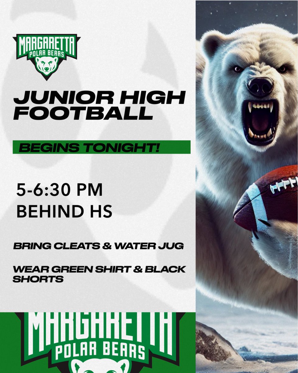 📣 JH FOOTBALL STARTS TONIGHT! 🏈🐻‍❄️

Reminder to all 7th &amp; 8th grade players — practice kicks off TONIGHT from 5:00–6:30 PM! 💪💚

Bring your energy, your gear, and be ready to work! Let’s get this season started the right way.

#JHFootball #PolarBearPride #FirstDayReady