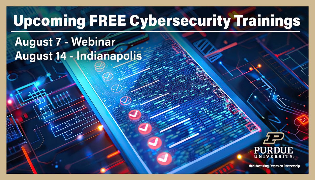 Indiana_EDC's tweet image. The @PurdueTAP is offering two FREE cybersecurity workshops this August, made possible with grants from @SBAgov. These are valuable resources for Indiana small businesses looking to strengthen their digital defenses.