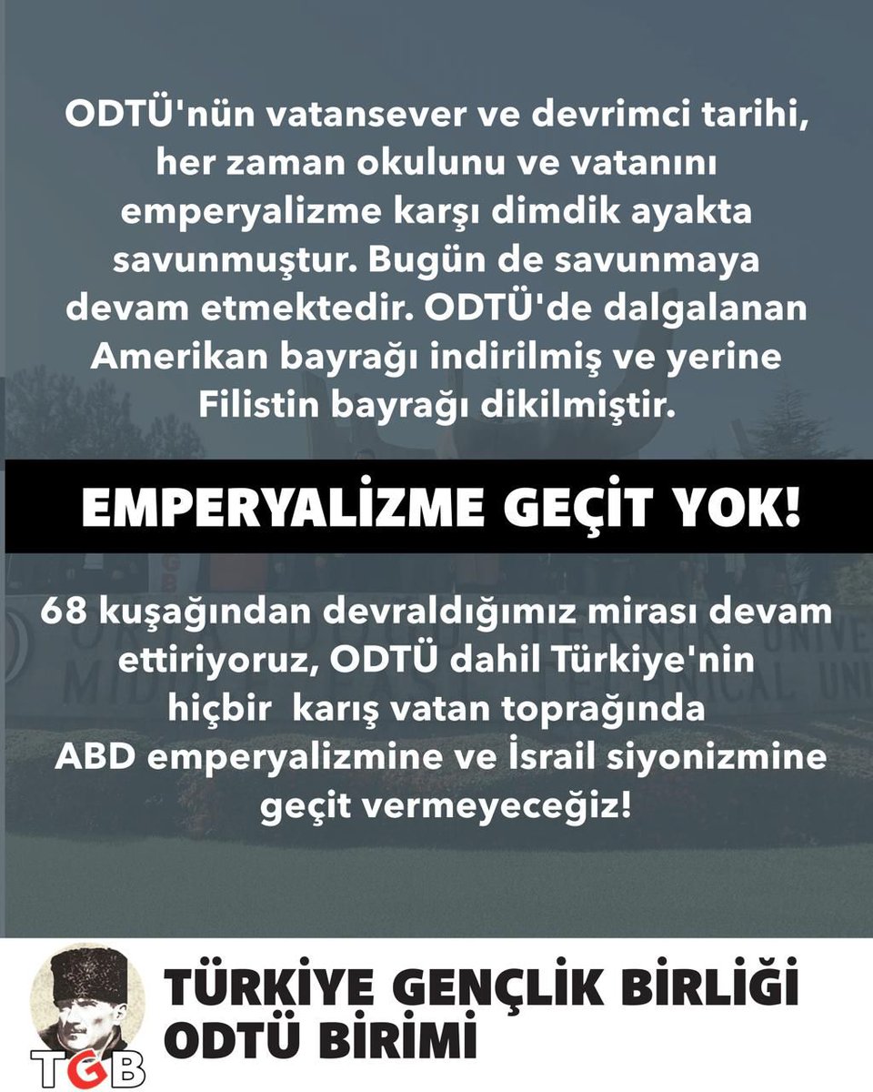 ODTUTGB's tweet photo. ODTÜ'de emperyalist ABD'nin bayrağı sallanamaz!

68 kuşağından devraldığımız devrimci mirası devam ettiriyoruz, ABD emperyalizmine geçit vermiyoruz!

Katil ABD'ye geçit yok! https://t.co/4LtGJDvbDN