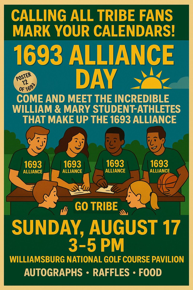 📣 Calling All Tribe Fans!

Join us for 1693 Alliance Day
📍 Williamsburg National Golf Pavilion
📅 Sunday, August 17th
🕒 3:00–5:00 p.m.

Come out and meet the incredible student-athletes who represent the 1693 Alliance!
✅ Free food
✅ Autographs &amp; photos with your favorite