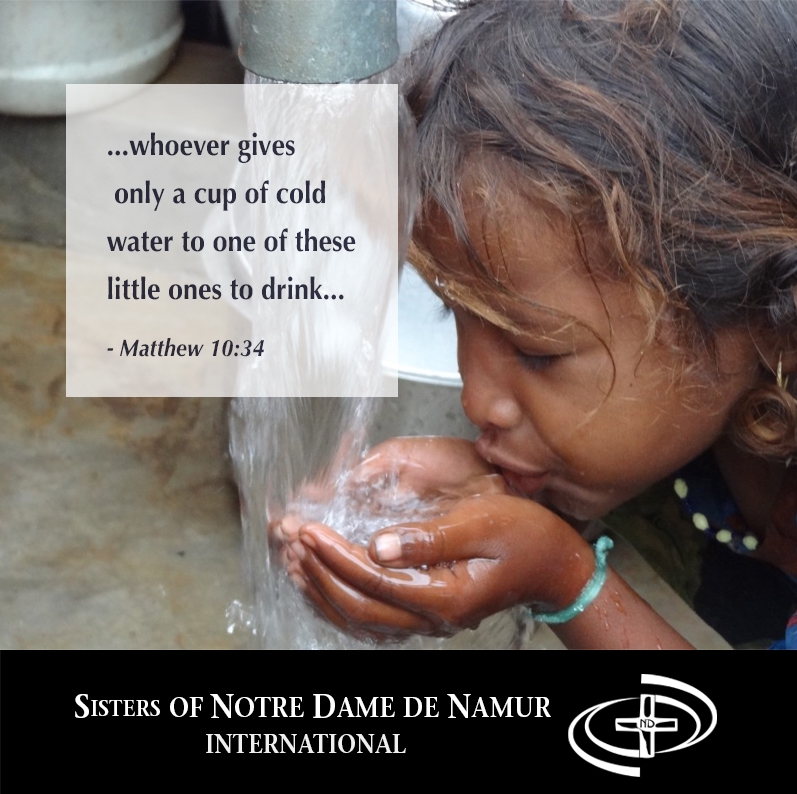July 14 "Whoever gives only a cup of cold water to one of these little ones to drink..." Matthew 10:34