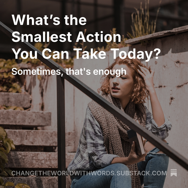 What’s the Smallest Action You Can Take Today? via <a href="/Substack/">Substack</a> #WritingCommunity #WritingAdvice #MondayBlogs changetheworldwithwords.substack.com/p/whats-the-sm…