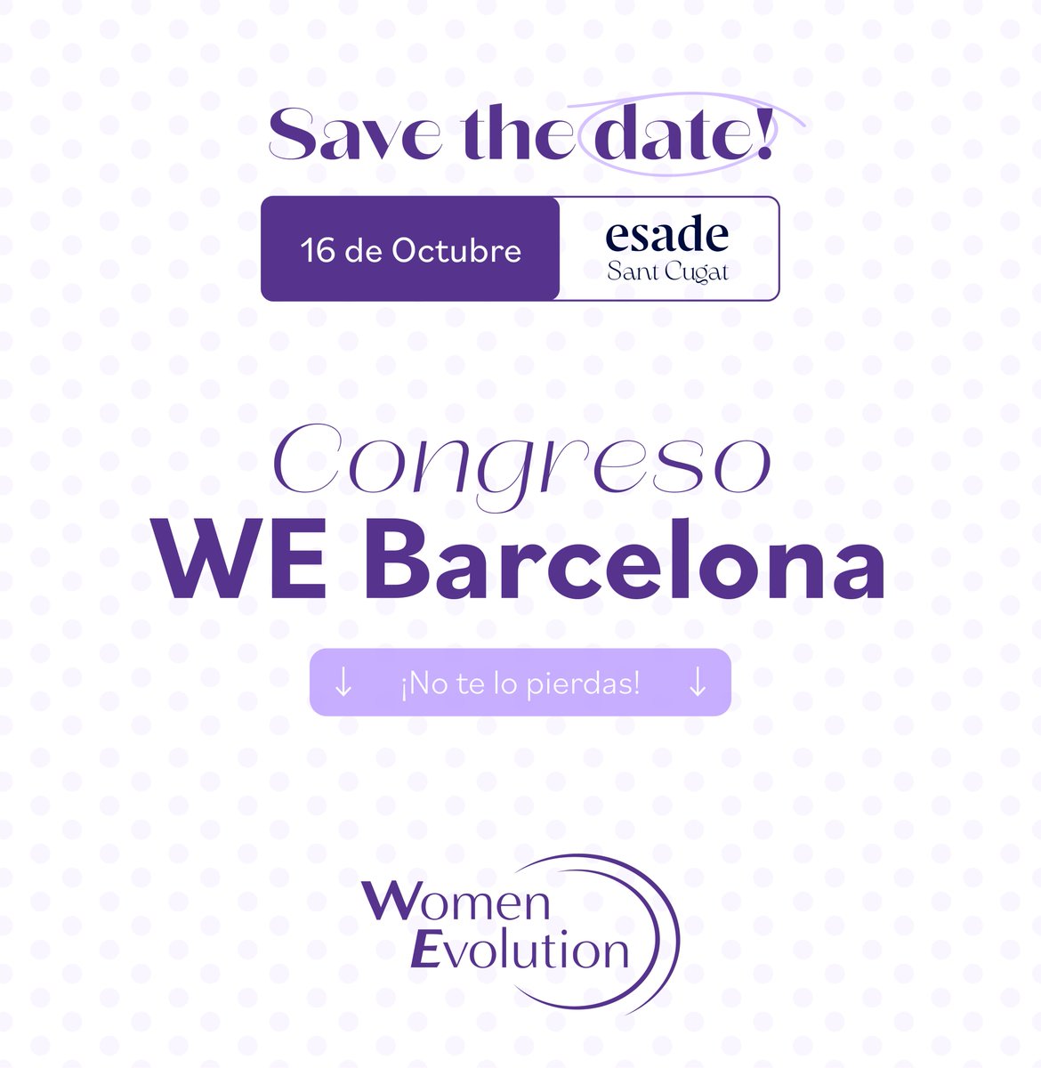 ⭐🆕Nuevol Congreso Women Evolution Barcelona 2025 #WEBarcelona.
📣#SAVETHEDATE  El 16 de octubre de 9h a 17h en <a href="/Esade/">Esade</a> Campus Sant Cugat del Vallès.
🎟️Aprovecha ahora para inscribirte con el CÓDIGO: #WEVERANO y obtén un descuento en la entrada. inscribirme.com/women-evolutio…
