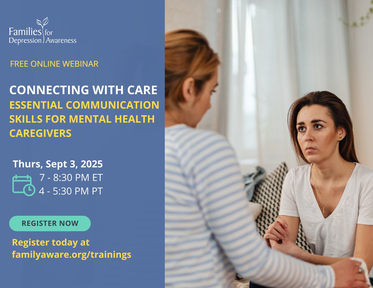 Register now! Join us on Wednesday, September 3, 2025, from 7:00 pm to 8:30 pm ET for our free webinar, "Connecting with Care: Essential Communication Skills for Mental Health Caregivers." 

Sign up and mark your calendar, familyaware.org/webinar/connec… 

#Communication  #FamilyAware