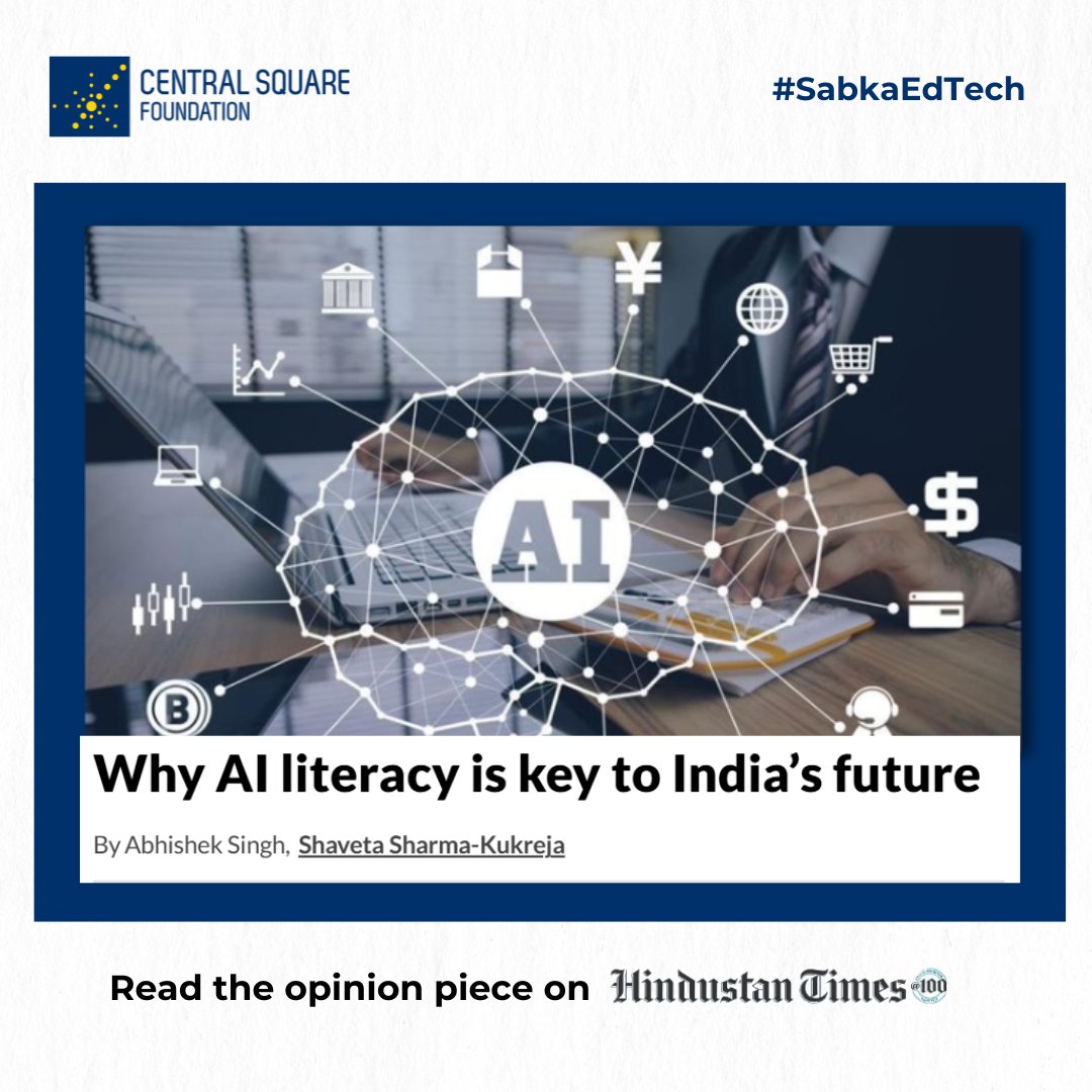 Central Square Foundation (@csf_india) on Twitter photo With AI becoming integral to daily digital interactions of users across India, investing in #AILiteracy is a national imperative.
In this powerful #Opinion piece for <a href="/htTweets/">Hindustan Times</a>, Sh. <a href="/abhish18/">abhishek singh</a> (CEO, <a href="/OfficialINDIAai/">IndiaAI</a> Mission and Additional Secretary, <a href="/GoI_MeitY/">Ministry of Electronics & IT</a>) and <a href="/KukrejaSharma/">Shaveta Sharma-Kukreja</a> With AI becoming integral to daily digital interactions of users across India, investing in #AILiteracy is a national imperative.
In this powerful #Opinion piece for <a href="/htTweets/">Hindustan Times</a>, Sh. <a href="/abhish18/">abhishek singh</a> (CEO, <a href="/OfficialINDIAai/">IndiaAI</a> Mission and Additional Secretary, <a href="/GoI_MeitY/">Ministry of Electronics & IT</a>) and <a href="/KukrejaSharma/">Shaveta Sharma-Kukreja</a>