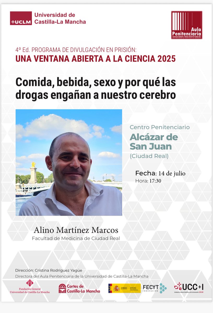 Esta tarde, en el centro penitenciario de Alcázar de San Juan, <a href="/AlinoMartinez/">Alino Martinez-Marcos</a> hablará sobre cómo la comida, la bebida, el sexo y las drogas engañan a nuestro cerebro, en el marco del Programa de Divulgación de Ciencia en Prisión de <a href="/uclm_es/">Universidad de Castilla-La Mancha</a>