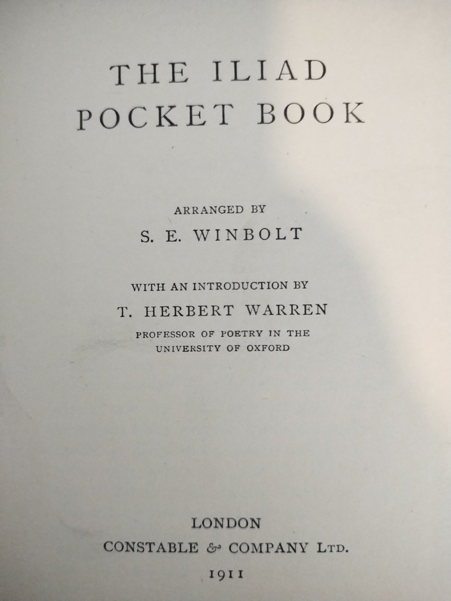 nchlsswft's tweet image. Yet another pocket edition, Winbolt's selections from the Iliad, with English translations, made just before the advent of the Loeb series. I haven't used this one much but will keep in pocket presently and see what happens.