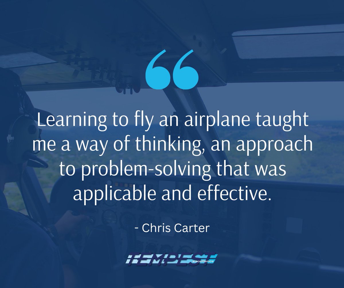 “Learning to fly an airplane taught me a way of thinking, an approach to problem-solving that was applicable and effective.”

#QuoteOfTheDay #generalaviation #innovation #quality #Tempest