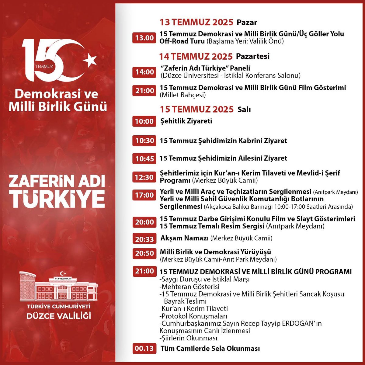 🇹🇷#ZaferinAdıTürkiye 🇹🇷

Kıymetli Hemşehrilerimiz;  

#15Temmuz Demokrasi ve Milli Birlik Günü programlarımıza tüm halkımız davetlidir.

<a href="/OA_BAK/">Dr. Osman Aşkın Bak</a> <a href="/gencliksporbak/">Gençlik ve Spor Bakanlığı 🇹🇷</a>