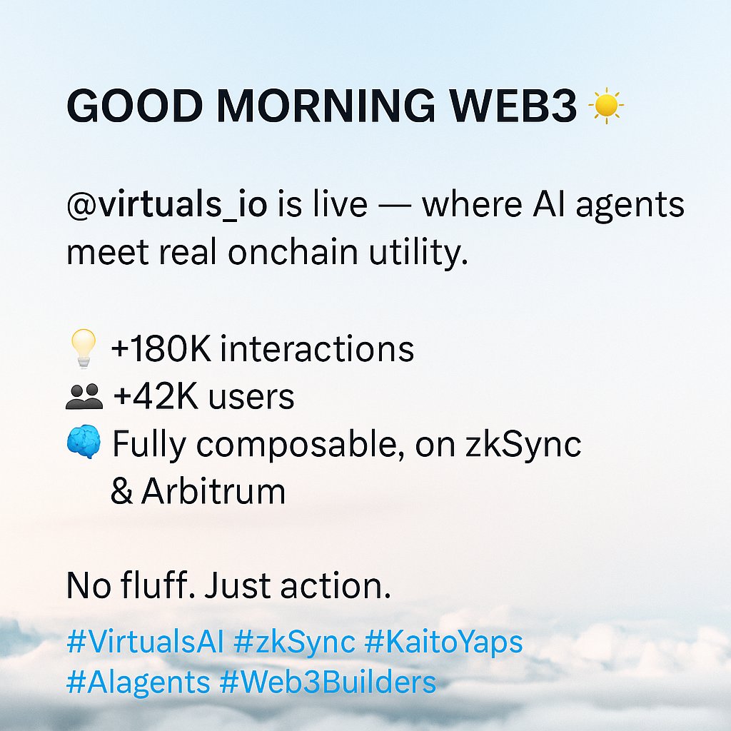 TurcSerin's tweet image. Good morning Web3 ☀️
@virtuals_io is live — where AI agents meet real onchain utility.
💡 +180K interactions
👥 +42K users
🧠 Fully composable, on zkSync &amp;amp; Arbitrum

No fluff. Just action.
#VirtualsAI