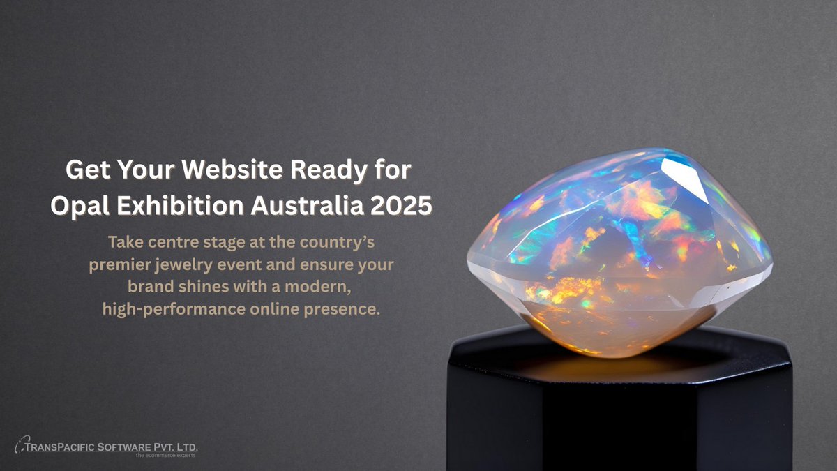 Prashant Telang (@_prashanttelang) on Twitter photo Showcase Your Jewelry Digitally for Opal Exhibition Australia 2025
TransPacific Software empowers jewelry businesses with tailored eCommerce solutions designed for the gemstone.
📩info@transpacific.in
🌐transpacific-software.com
#OpalExhibition #OpalJewelry #TransPacificSoftware Showcase Your Jewelry Digitally for Opal Exhibition Australia 2025
TransPacific Software empowers jewelry businesses with tailored eCommerce solutions designed for the gemstone.
📩info@transpacific.in
🌐transpacific-software.com
#OpalExhibition #OpalJewelry #TransPacificSoftware