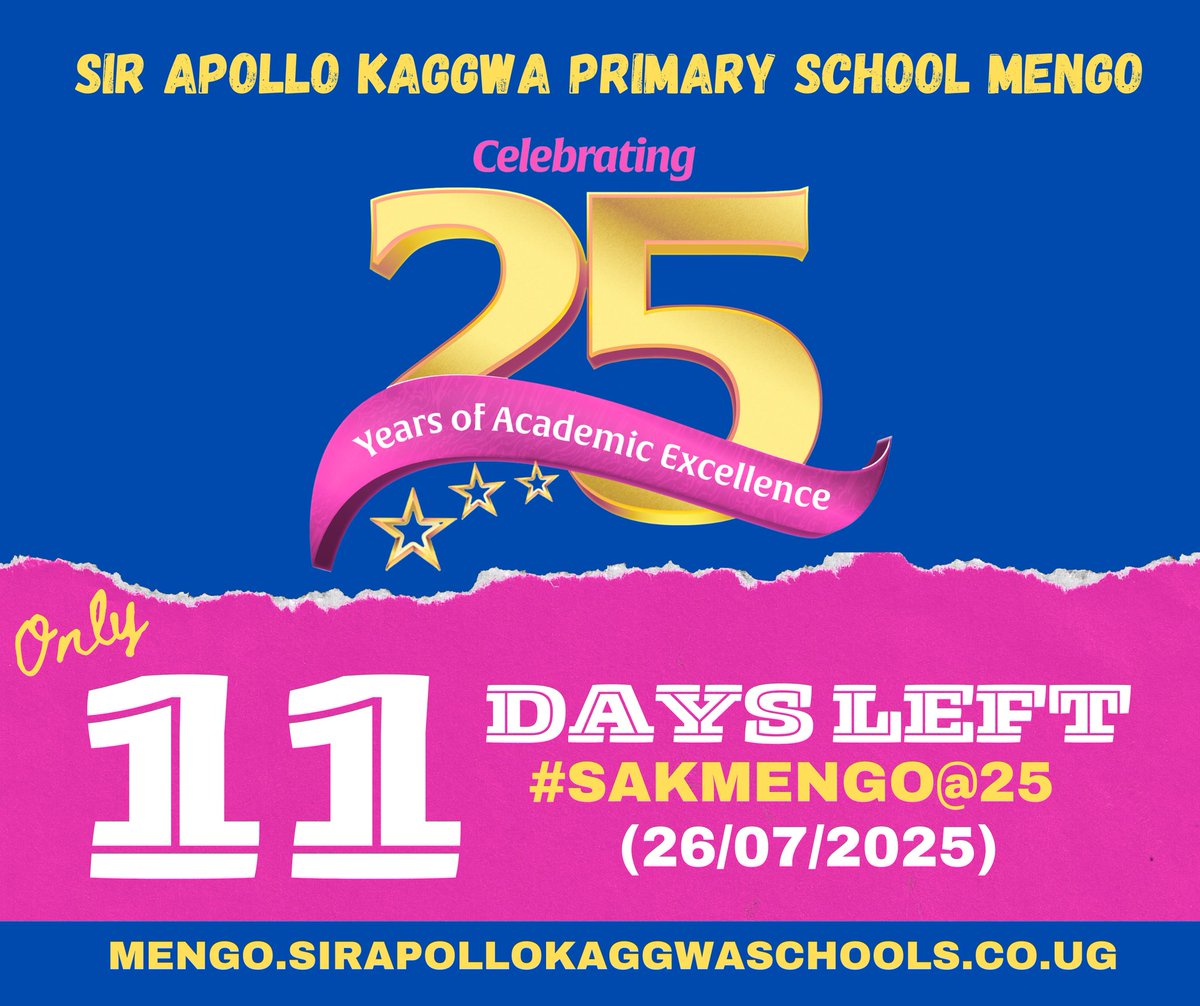 Sir Apollo Kaggwa Schools - Official (@sakschools) on Twitter photo With just 11 days to go, the excitement continues to build as we approach the grand celebration of a legacy defined by excellence! <a href="/SAKMengo/">#SakMengo@25 | 26/7/2025</a> stands tall as a shining example of integrity, hard work, and academic brilliance.
Each passing day of this countdown serves as a powerful With just 11 days to go, the excitement continues to build as we approach the grand celebration of a legacy defined by excellence! <a href="/SAKMengo/">#SakMengo@25 | 26/7/2025</a> stands tall as a shining example of integrity, hard work, and academic brilliance.
Each passing day of this countdown serves as a powerful