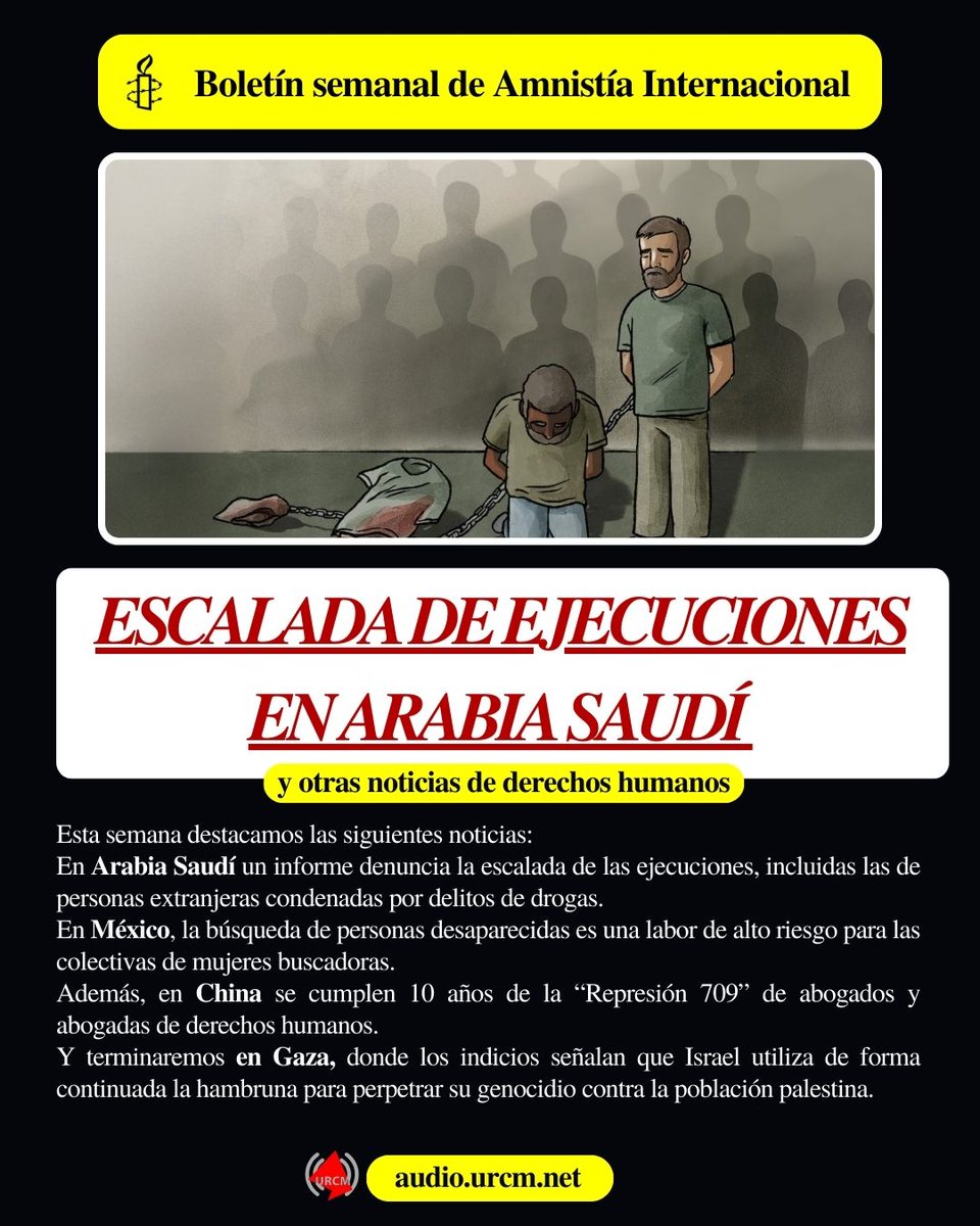 URCMadrid (@urcmadrid) on Twitter photo 🔊Boletín Informativo semanal con las noticias más destacadas de <a href="/amnistiaespana/">Amnistía Internacional España</a> en colaboración con @urcmadrid
👉 Escalada de ejecuciones en Arabia Saudí y otras noticias de derechos humanos
▶️4:05 audio.urcm.net/Escalada-de-ej… y en la parrilla de las emisoras de la URCM. 🔊Boletín Informativo semanal con las noticias más destacadas de <a href="/amnistiaespana/">Amnistía Internacional España</a> en colaboración con @urcmadrid
👉 Escalada de ejecuciones en Arabia Saudí y otras noticias de derechos humanos
▶️4:05 audio.urcm.net/Escalada-de-ej… y en la parrilla de las emisoras de la URCM.