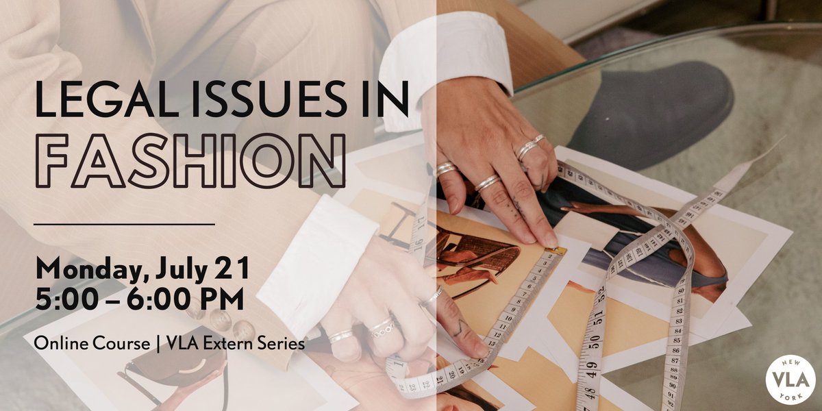 VLANY's tweet image. Protect your designs and brand—learn the legal essentials of fashion. RSVP @ ow.ly/Ql8a50WgqMS
#FashionLaw #DesignProtection #IPBasics