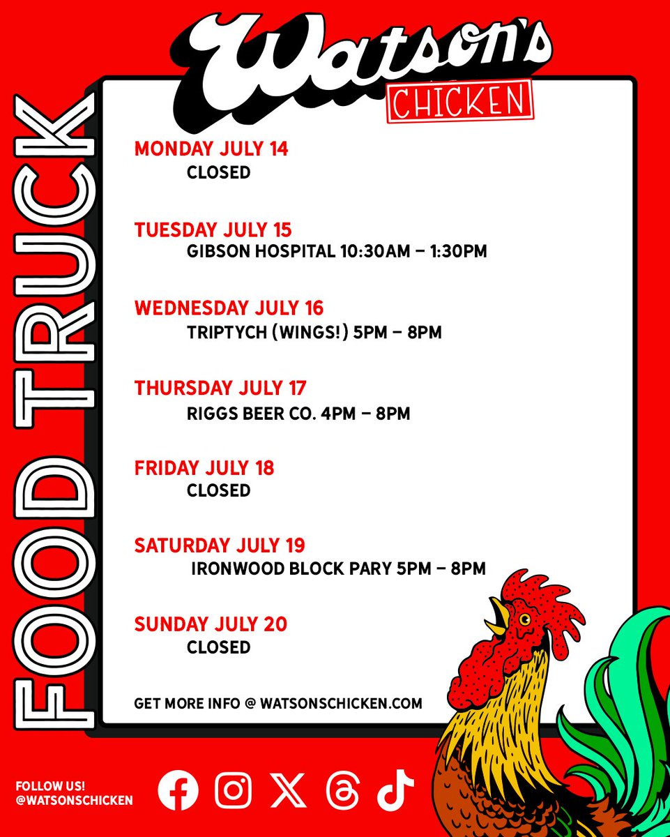 Our Food Truck schedule for 7/14 - 7/20. To see the full menu or to book the truck for your private event, please visit watsonschicken.com/food-truck
