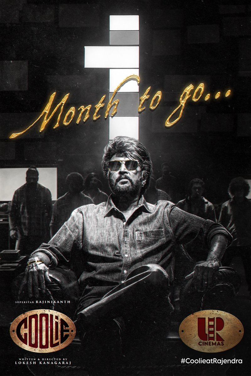 UmaaRajendra's tweet image. The entire industry is waiting for the arrival of one and only emperor 😎 1 month to go for #Coolie #CoolieatRajendra