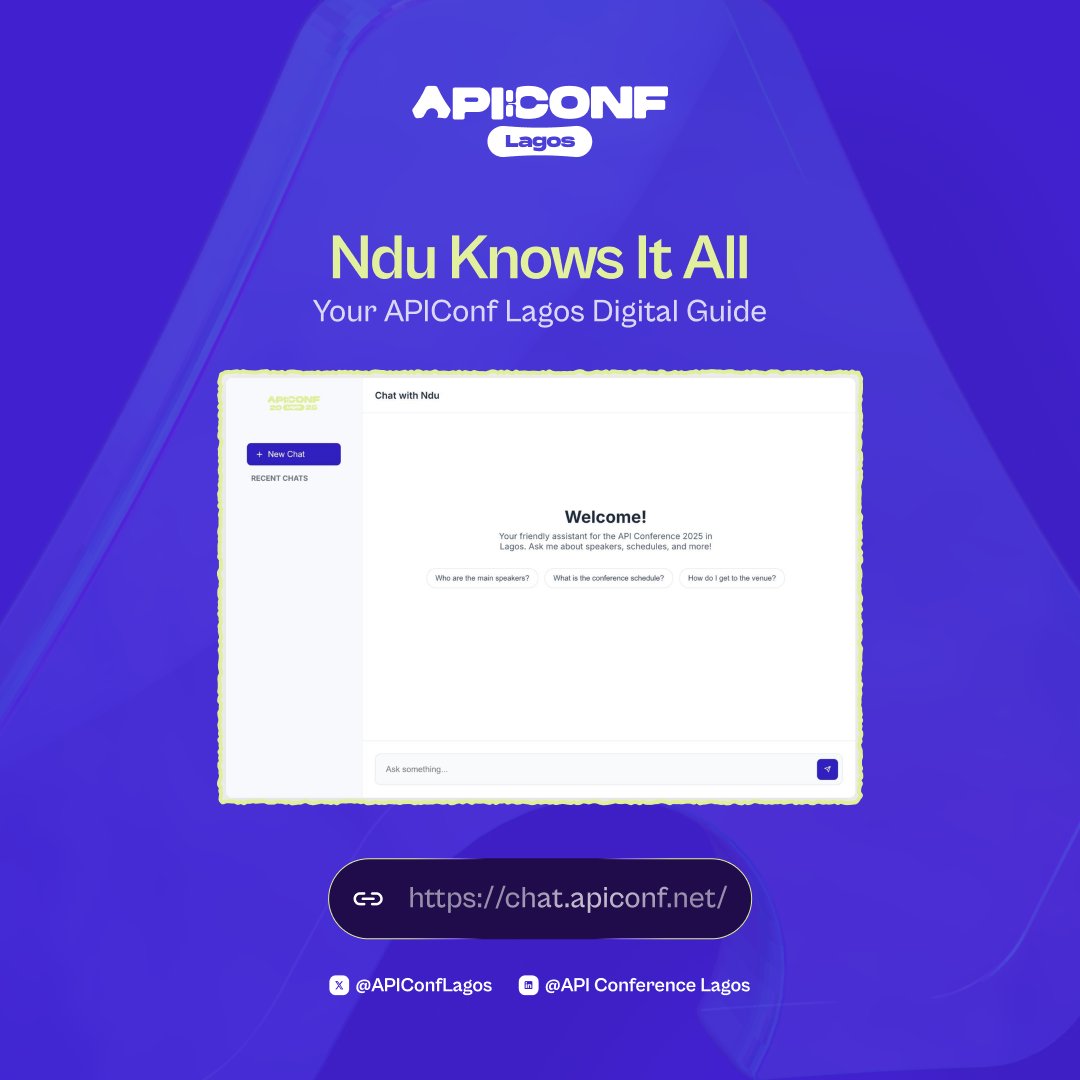API Conference Lagos (@apiconflagos) on Twitter photo 📢 Meet Ndu — Your APIConf Lagos AI Guide!
Say hello to Ndu, the official chatbot for APIConf Lagos 2025, lovingly built by community member <a href="/Greyisheep/">Codenoisseur</a> to make your conference experience seamless and interactive! 🙌
With Ndu, you can:
✅ Get answers about the event
✅ Explore 📢 Meet Ndu — Your APIConf Lagos AI Guide!
Say hello to Ndu, the official chatbot for APIConf Lagos 2025, lovingly built by community member <a href="/Greyisheep/">Codenoisseur</a> to make your conference experience seamless and interactive! 🙌
With Ndu, you can:
✅ Get answers about the event
✅ Explore