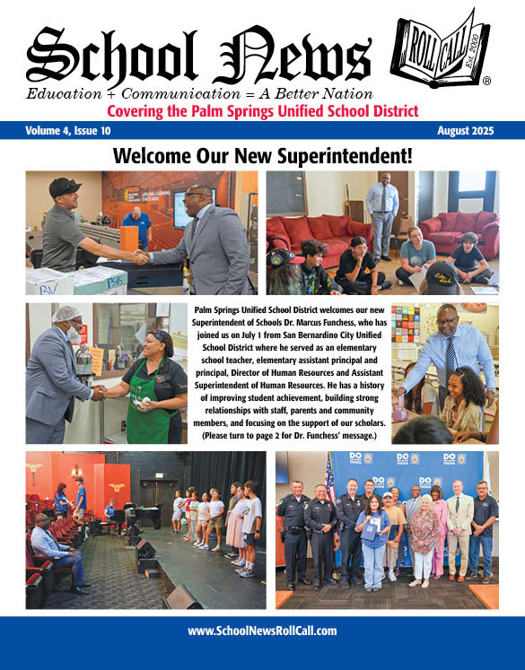 SchoolNewsRollCall (@schoolnewsrc) on Twitter photo Palm Springs Unified School District <a href="/PSUSD/">Palm Springs USD</a> remember to check your August 2025 issue of School News Roll Call for great photos, interesting articles and great news from and about your schools. schoolnewsrollcall.com/wp-content/upl… Palm Springs Unified School District <a href="/PSUSD/">Palm Springs USD</a> remember to check your August 2025 issue of School News Roll Call for great photos, interesting articles and great news from and about your schools. schoolnewsrollcall.com/wp-content/upl…