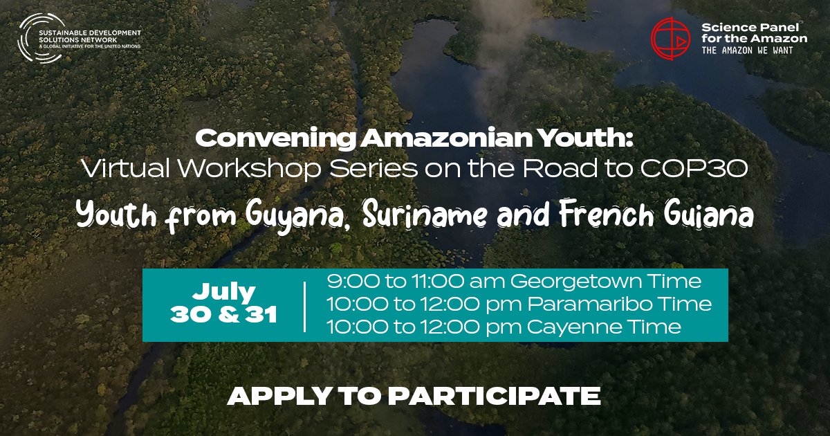 📣 Calling all youth from Guyana, Suriname and French Guiana!
On July 30 and 31, the third virtual workshop of the series “Convening Amazonian Youth: Virtual Workshop Series on the Road to COP30” will take place.
Nominations: forms.gle/zqSmWbNqvvYDLY…
#COP30 #TheAmazonWeWant