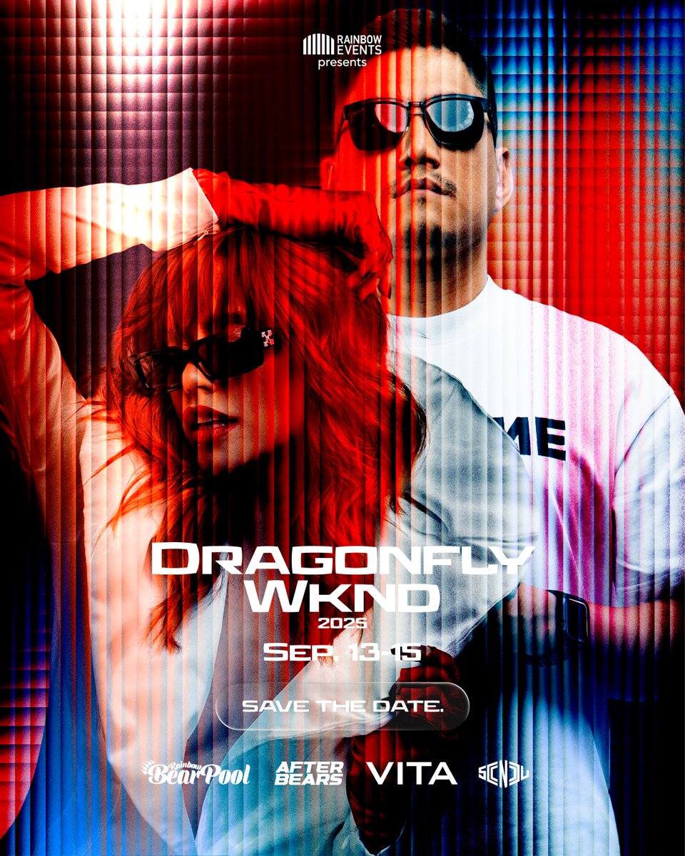 9/13-15の連休の Dragonfly Wknd (ドラゴンフライ ウィークエンド) では

ベアプー
AfterBears
VITA10周年
SCANDAL

開催です！

全イベントに参加可の早割共通パス、好評発売中✨
👉 rbwevents.zaiko.io/e/dfwknd2025

ベアプー単独チケットは7/20(日) 22時発売開始💨
👉 rbwevents.zaiko.io/e/rainbowbear25