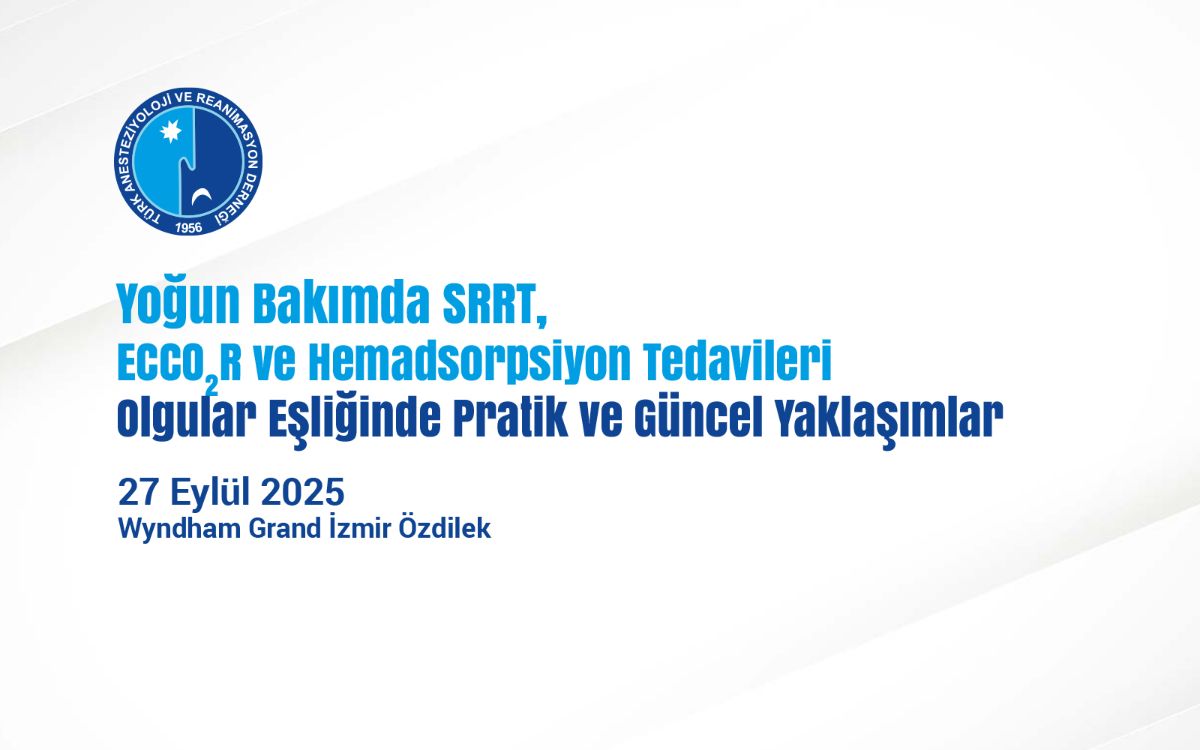 TARD 3.Bölge Temsilciliği tarafından düzenlenen, "Yoğun Bakımda SRRT, ECCO₂R ve Hemadsorpsiyon Tedavileri" başlıklı sempozyum, 27 Eylül 2025 tarihinde İzmir Wyndham Grand Özdilek Otel'de gerçekleştirilecektir.

Katılım ücretsiz, kayıt zorunludur.

tard.org.tr/haberler/2774