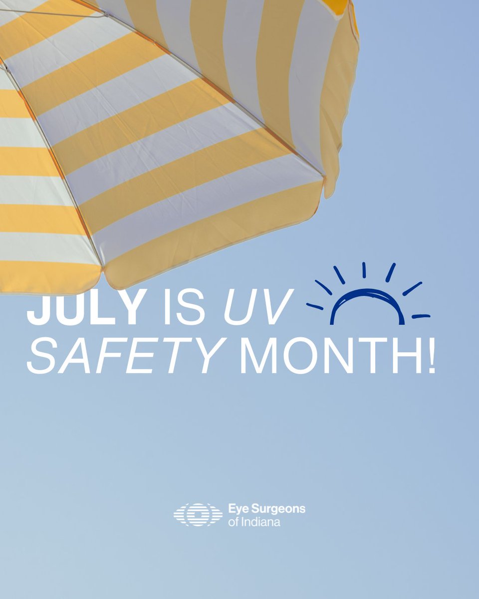 July is UV Safety Month! Save for a reminder -- 

#eyesurgeonsofindiana #eyesurgeons #eyesurgeonsindiana #uvsafety