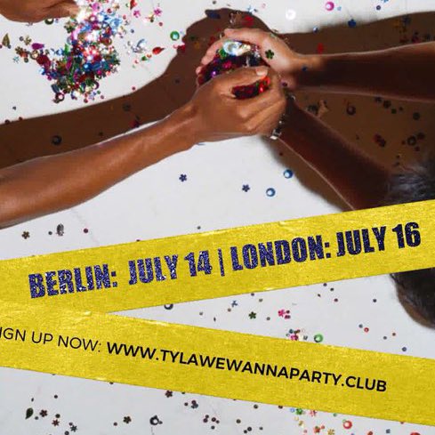 tylasbliss's tweet image. Tyla is partying with Berlin today at 17:30 pm!  🇩🇪 

Turn on notifications to stay updated!

#WEWANNAPARTY #ISIT #PBT