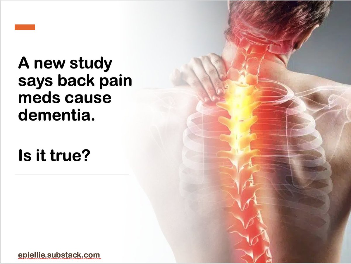 I'm an epidemiologist and I have back pain, so when a new study claimed gabapentin causes dementia, I had to do a review. Link in replies.