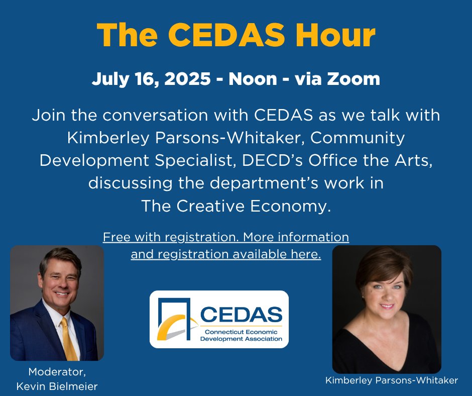 This week! We continue with our CEDAS Hour series with a lively discussion between CEDAS President Kevin Bielmeier and Kimberley Parsons-Whitaker from DECD's Office of the Arts. 

Wednesday, July 16, 2025 @ noon via Zoom. Free with registration: us06web.zoom.us/meeting/regist…