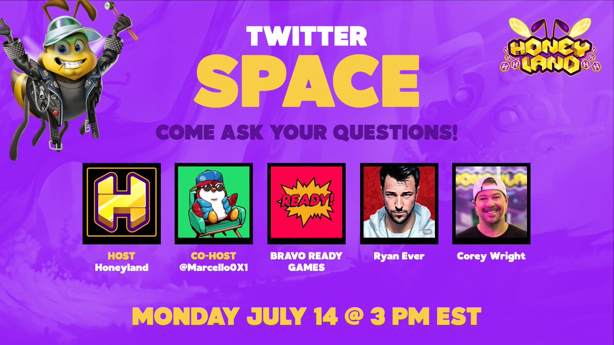 Honeyland (๐ฅ, ๐) (@playhoneyland) on Twitter photo BRAVO READY ACQUIRES HONEYLAND X SPACE
TODAY @ 3 PM EST
Come ask your burning questions & learn more about <a href="/BRAVOREADYGAMES/">READY! ๐ฅ</a> and their acquisition of Honeyland ๐
Set a reminder ๐
x.com/i/spaces/1vOGwโฆ BRAVO READY ACQUIRES HONEYLAND X SPACE
TODAY @ 3 PM EST
Come ask your burning questions & learn more about <a href="/BRAVOREADYGAMES/">READY! ๐ฅ</a> and their acquisition of Honeyland ๐
Set a reminder ๐
x.com/i/spaces/1vOGwโฆ