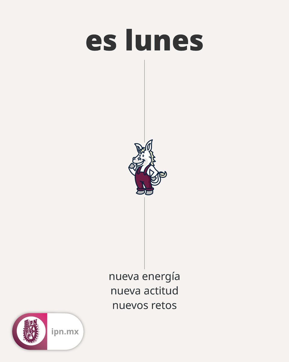 #IdentidadIPN | ¡Es lunes, comunidad politécnica! 💪🎓Comencemos la semana con nueva energía, actitud renovada y la mirada puesta en los retos que nos harán crecer. ¡Que esta semana esté llena de logros y orgullo guinda y blanco! ❤️🤍 #OrgulloPolitécnico #FuerzaIPN